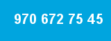 970 672 75 45 970 672 75 45